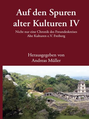cover image of Auf den Spuren alter Kulturen--Band IV